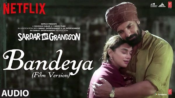 Bandeya Lyrics - Sardar Ka Grandson