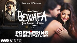 Bewafa Se Pyaar Kiya