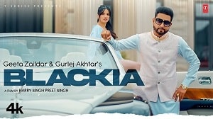 Blackia - Geeta Zaildar