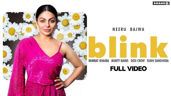 Blink Lyrics - Nimrat Khaira