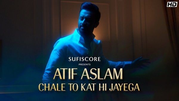 Chale To Kat Hi Jayega Lyrics - Atif Aslam