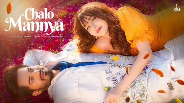 Chalo Mannya Lyrics - Romaana