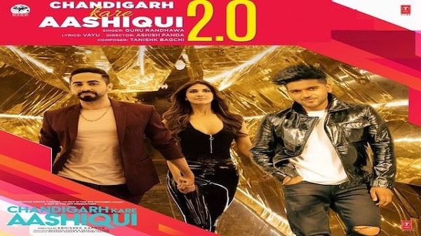 Chandigarh Kare Aashiqui 2 0 Lyrics - Guru Randhawa