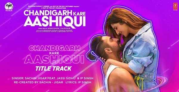 Chandigarh Kare Aashiqui