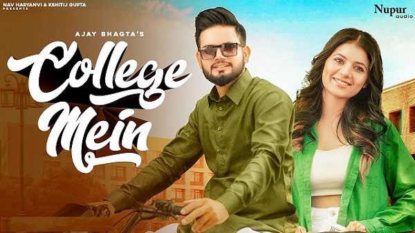 College Mein Lyrics - Ajay Bhagta