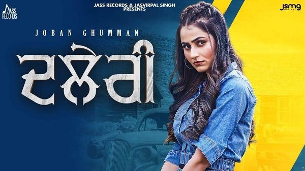 Daleri Lyrics - Joban Ghumman