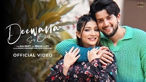 Deewana Lyrics - Saaj Bhatt