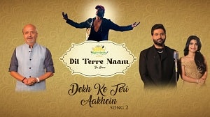 Dekh Ke Teri Aakhein