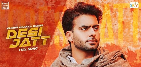 DESI JATT LYRICS - MANKIRT AULAKH