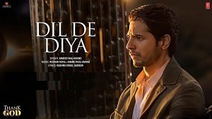 Dil De Diya Hai Lyrics - Thank God