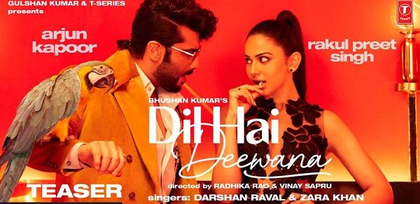 DIL HAI DEEWANA  LYRICS - Darshan Raval | Arjun Kapoor