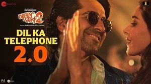 Dil Ka Telephone 2 0 Lyrics - Dream Girl 2