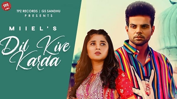 Dil Kive Karda
