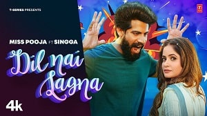 Dil Nai Lagna lyrics - Miss Pooja