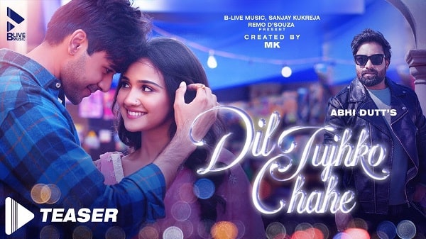 Dil Tujhko Chahe