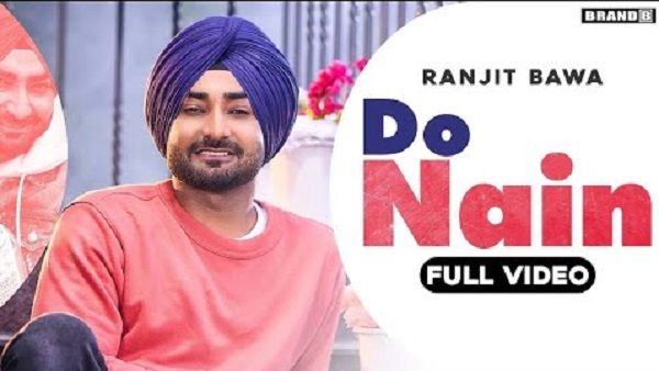 Do Nain Lyrics - Ranjit Bawa