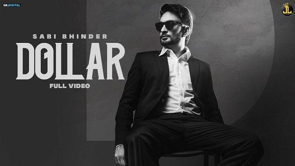 Dollar Lyrics - Sabi Bhinder