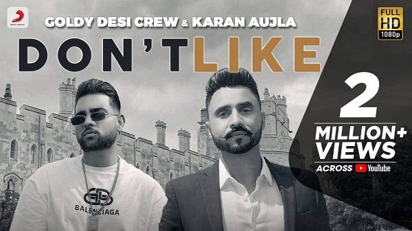 Dont Like Lyrics - Karan Aujla