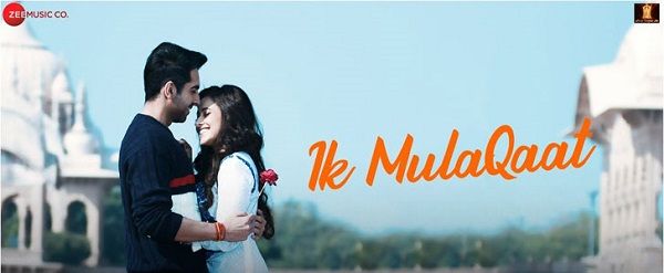 EK MULAQAAT LYRICS - Dream Girl