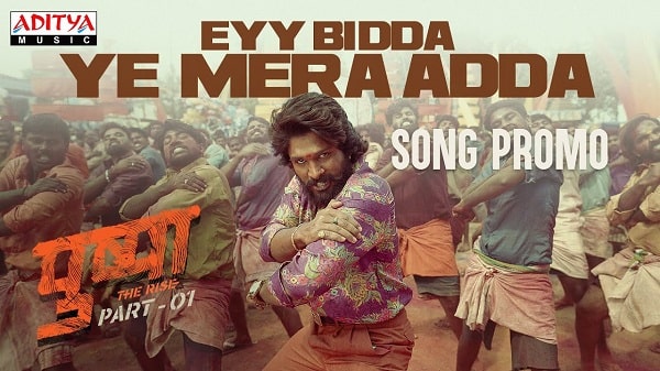 Eyy Bidda Ye Mera Adda Lyrics - Pushpa