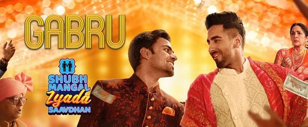 GABRU LYRICS - SHUBH MANGAL ZYADA SAAVDHAN