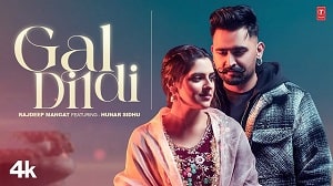 Gal Dil Di Lyrics - Rajdeep Mangat