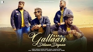 Gallaan Dilaan Diyaan