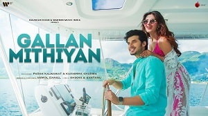 Gallan Mithiyan