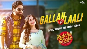 Gallan Te Laali Lyrics - Dilraj Grewal