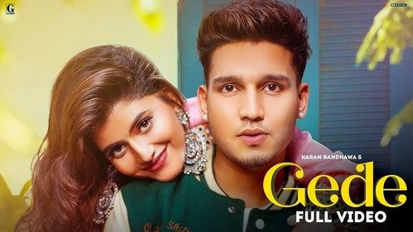 Gede Lyrics - Karan Randhawa