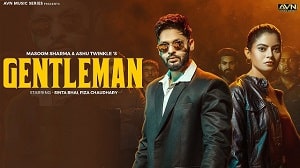 Gentleman Lyrics - Masoom Sharma