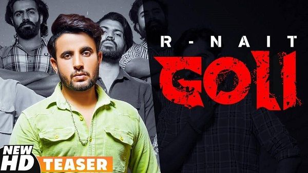 Goli Lyrics - R Nait