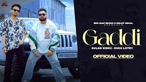 Gaddi Lyrics - Gulab Sidhu