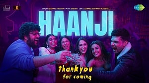 Haanji Lyrics - Thank You For Coming