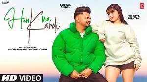 Han Na Kardi Lyrics - Sultan Singh