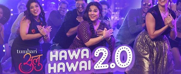 HAWA HAWAI LYRICS - Tumhari Sulu