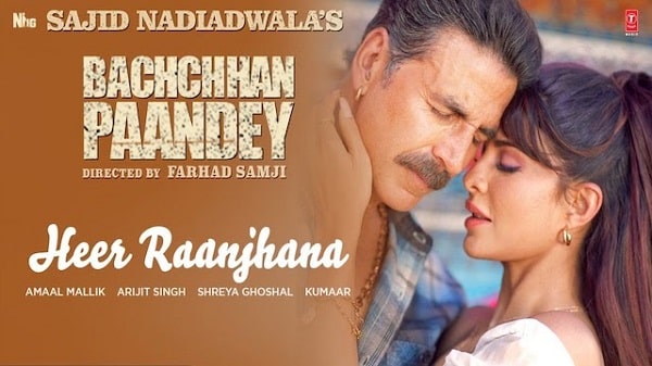 Heer Raanjhana Lyrics - Bachchhan Paandey