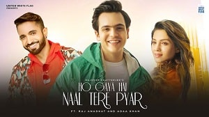 Ho Gaya Hai Naal Tere Pyar