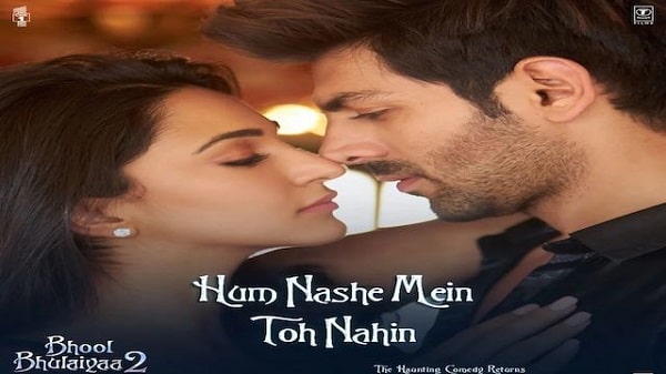 Hum Nashe Mein Toh Nahin Lyrics - Bhool Bhulaiyaa 2