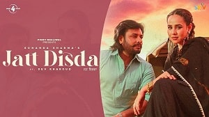 Jatt Disda Lyrics - Sunanda Sharma