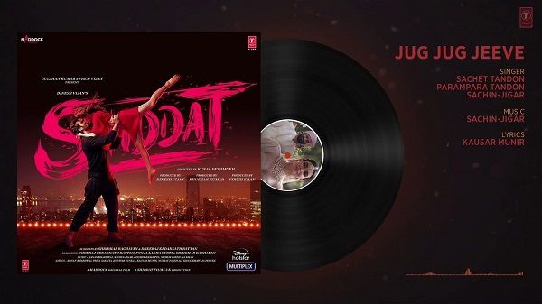 Jug Jug Jeeve Lyrics - Shiddat