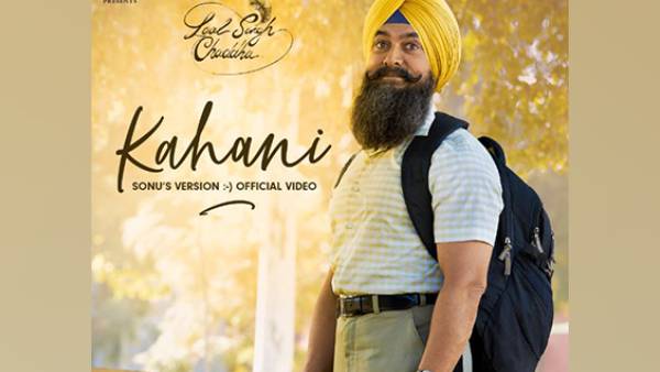 Kahani Lyrics - Sonu Version - Laal Singh Chaddha