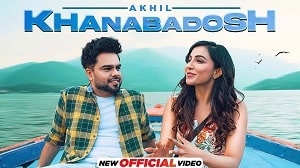 Khanabadosh Lyrics - Akhil