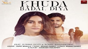 Khuda Badal Diya Lyrics - Sumit Bhalla