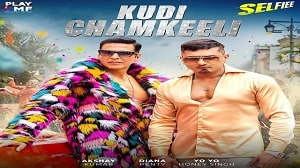 Kudi Chamkeeli Lyrics - Selfiee