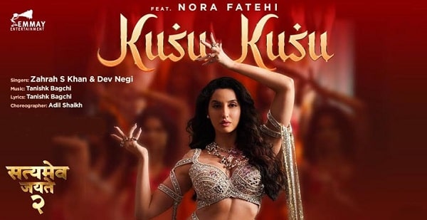 KUSU KUSU LYRICS - Satyameva Jayate 2