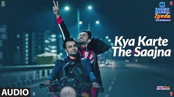 Kya Karte The Saajna Lyrics - Shubh Mangal Zyada