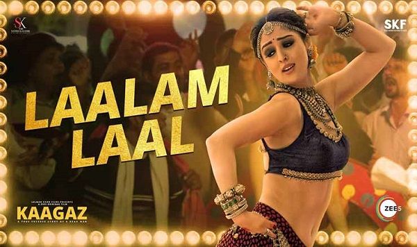 Laalam Laal Lyrics in Hindi - Kaagaz