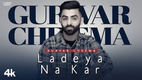 Ladeya Na Kar Lyrics