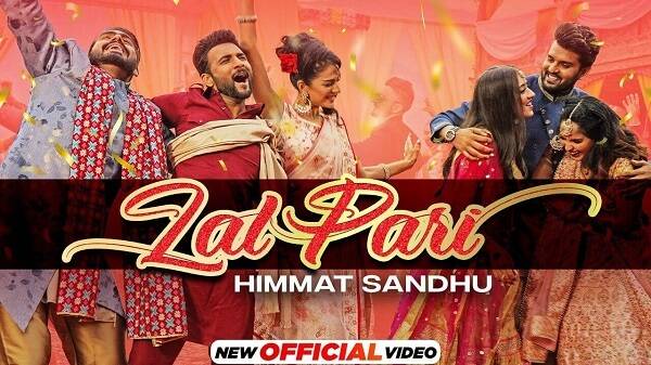 LAL PARI LYRICS - HIMMAT SANDHU
